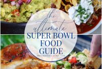 Super Bowl Party Food Guide: Game Day Recipes and Snacks
