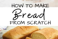 Homemade Bread: Step-by-Step Video Guide for Beginners