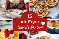 Air Fryer Desserts for Two: Romantic Date Night Recipes