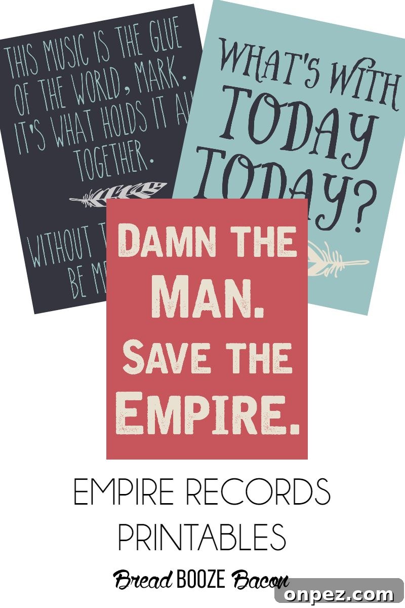 Empire Records Printables | Bread Booze Bacon
