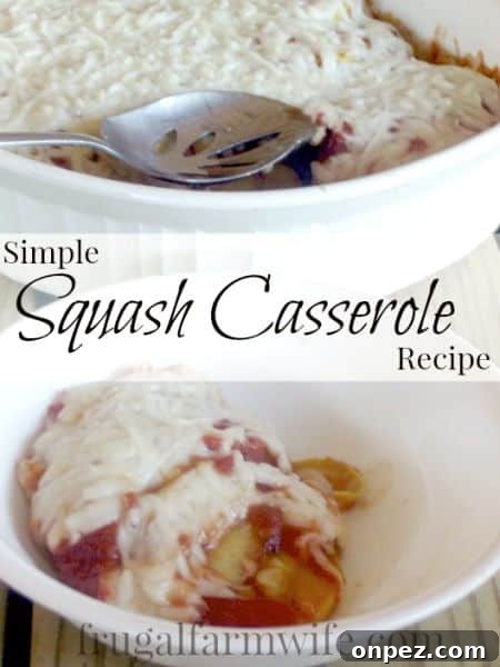 Cheesy Summer Squash Casserole with Crispy Topping 2 Image shows a photo of a white dish full of squash casserole, with a plate in front holding a serving of the casserole. Text overlay reads "Simple Squash Casserole Recipe"
