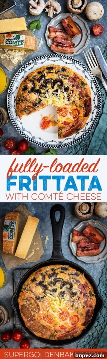 Fully Loaded Deep Dish Breakfast Frittata with Comté Cheese, Bacon, Sausages, Tomatoes and Mushrooms - perfect for breakfast, brunch or lunch.