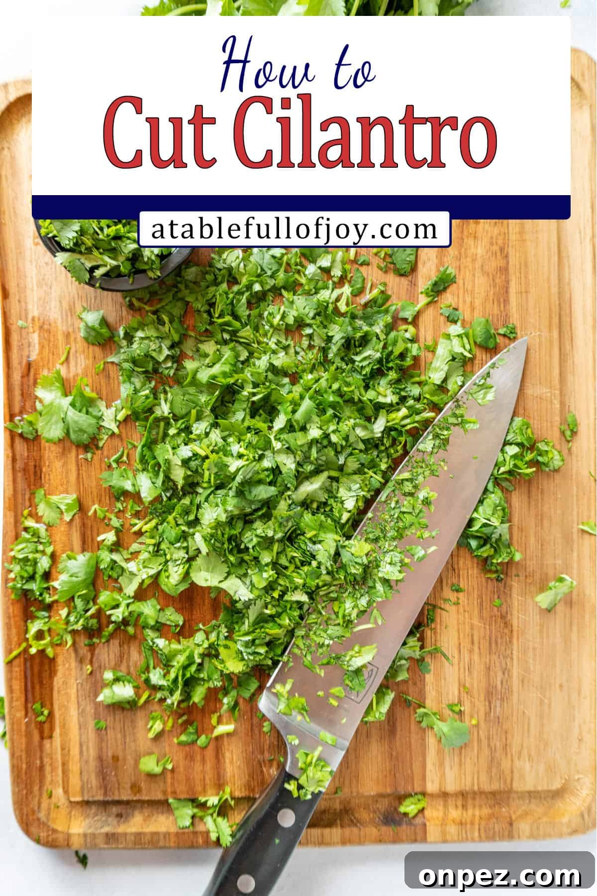 How to Chop Cilantro and Keep It Fresh 12 cilantro chopped on cutting board with knife pinterest pin